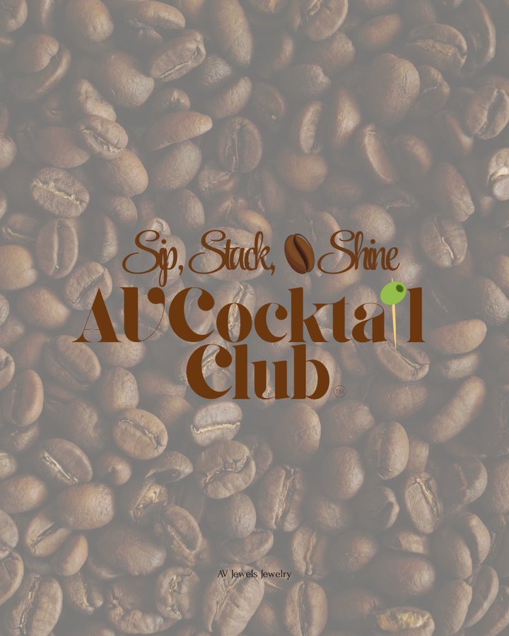 What Is the AV Cocktail Club™? The Story Behind AV Jewels